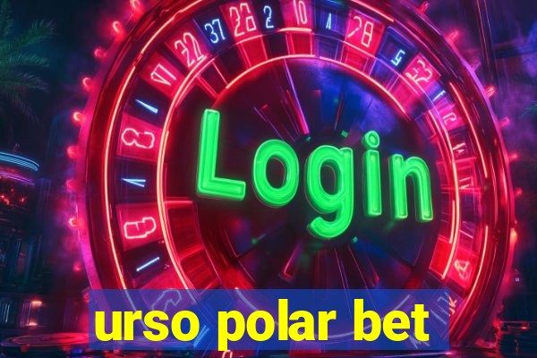 urso polar bet